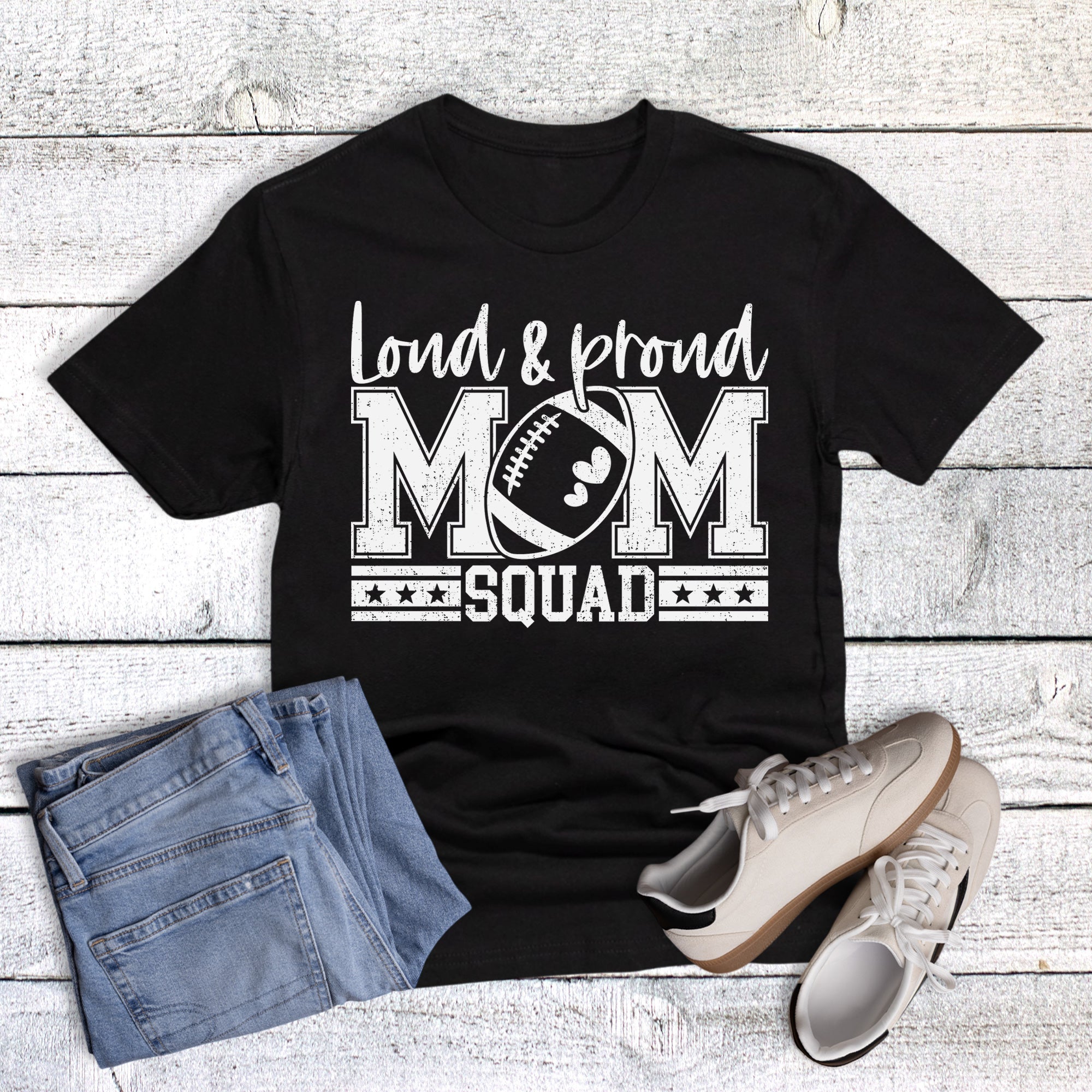 Loud Proud Football Mom Squad