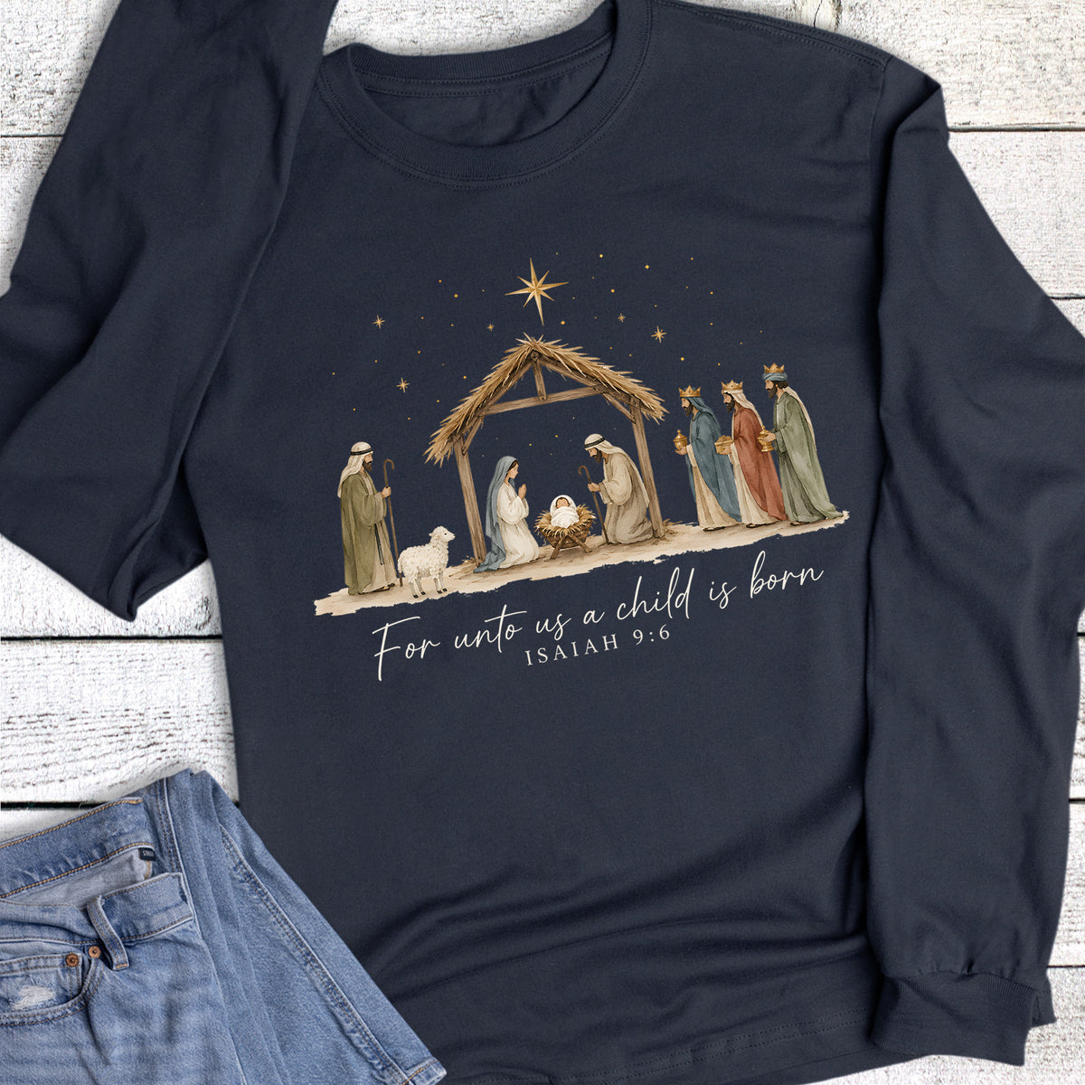 Christmas Faith For Unto Us Isaiah Long Sleeve
