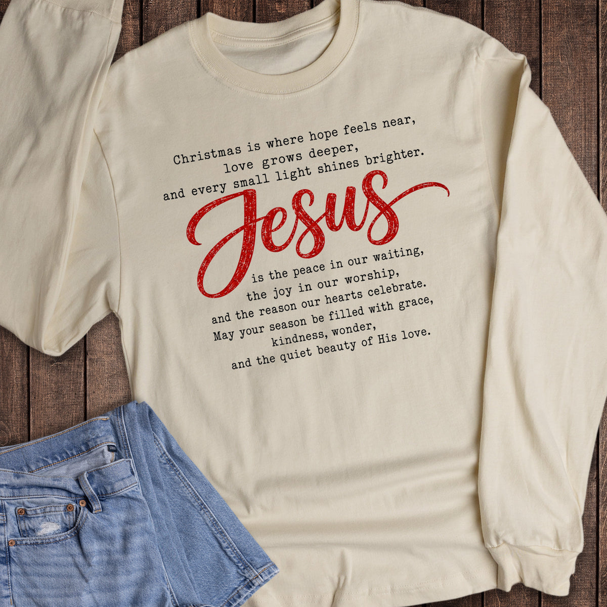 Christmas Faith Hope Love Jesus Long Sleeve