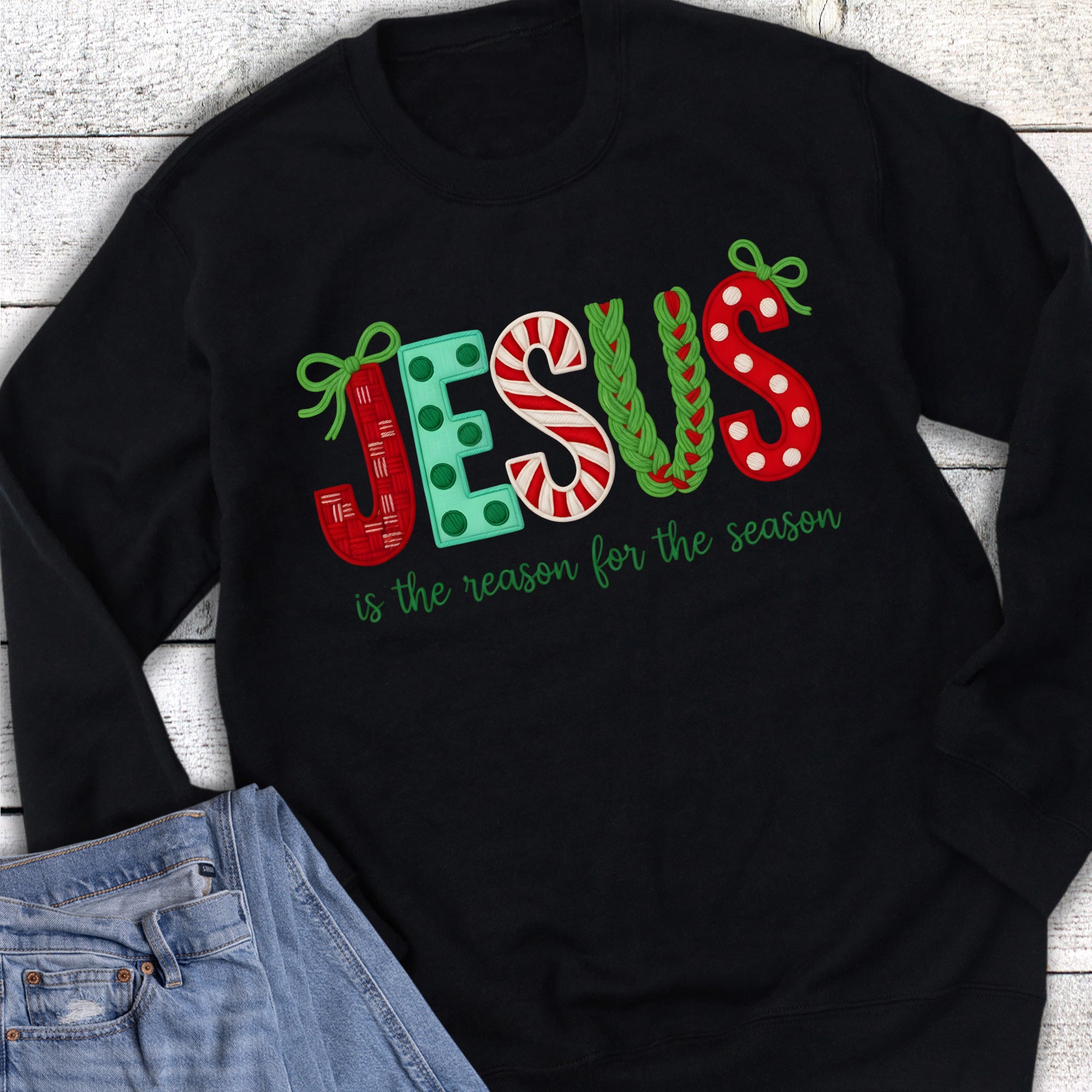 Christmas Faith Jesus Is The Reason Faux Embroidery Sweatshirt