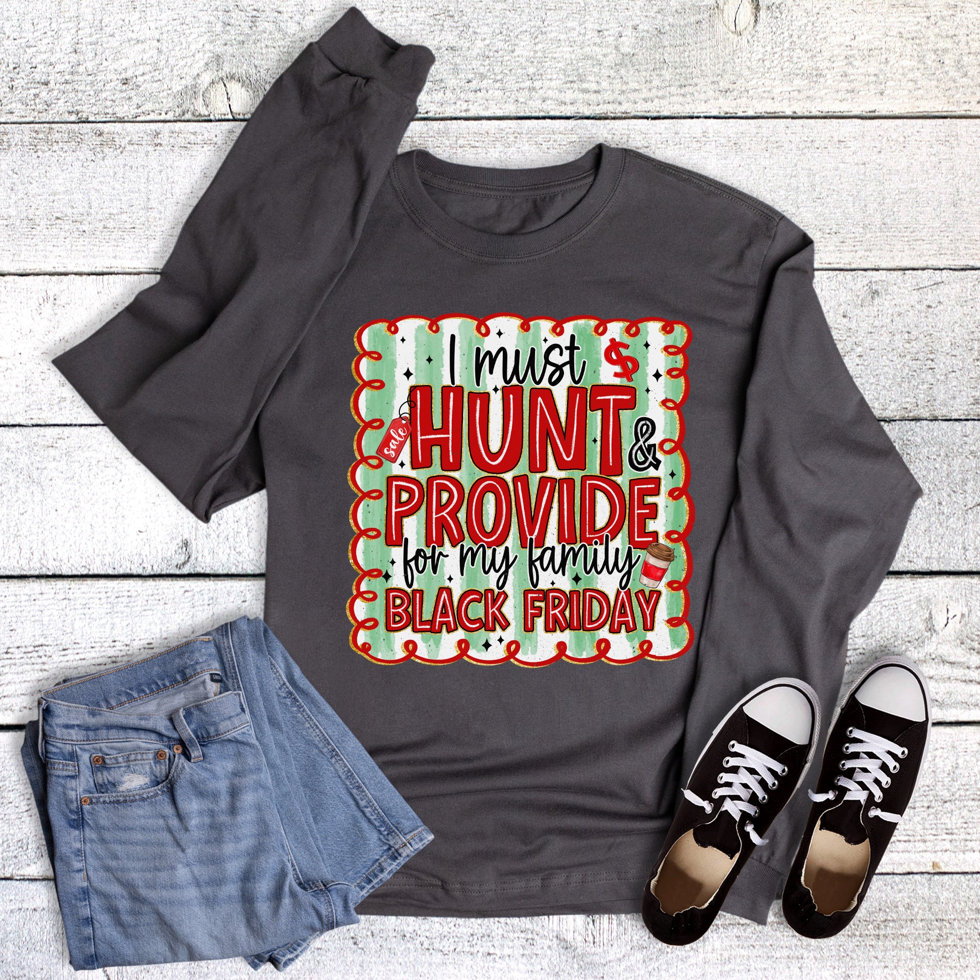 Christmas Funny Black Friday Hunt and Provide Long Sleeve