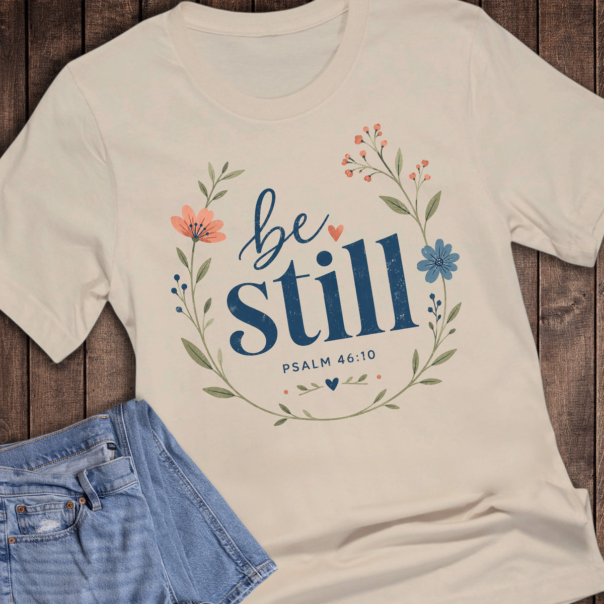 Faith Be Still Floral