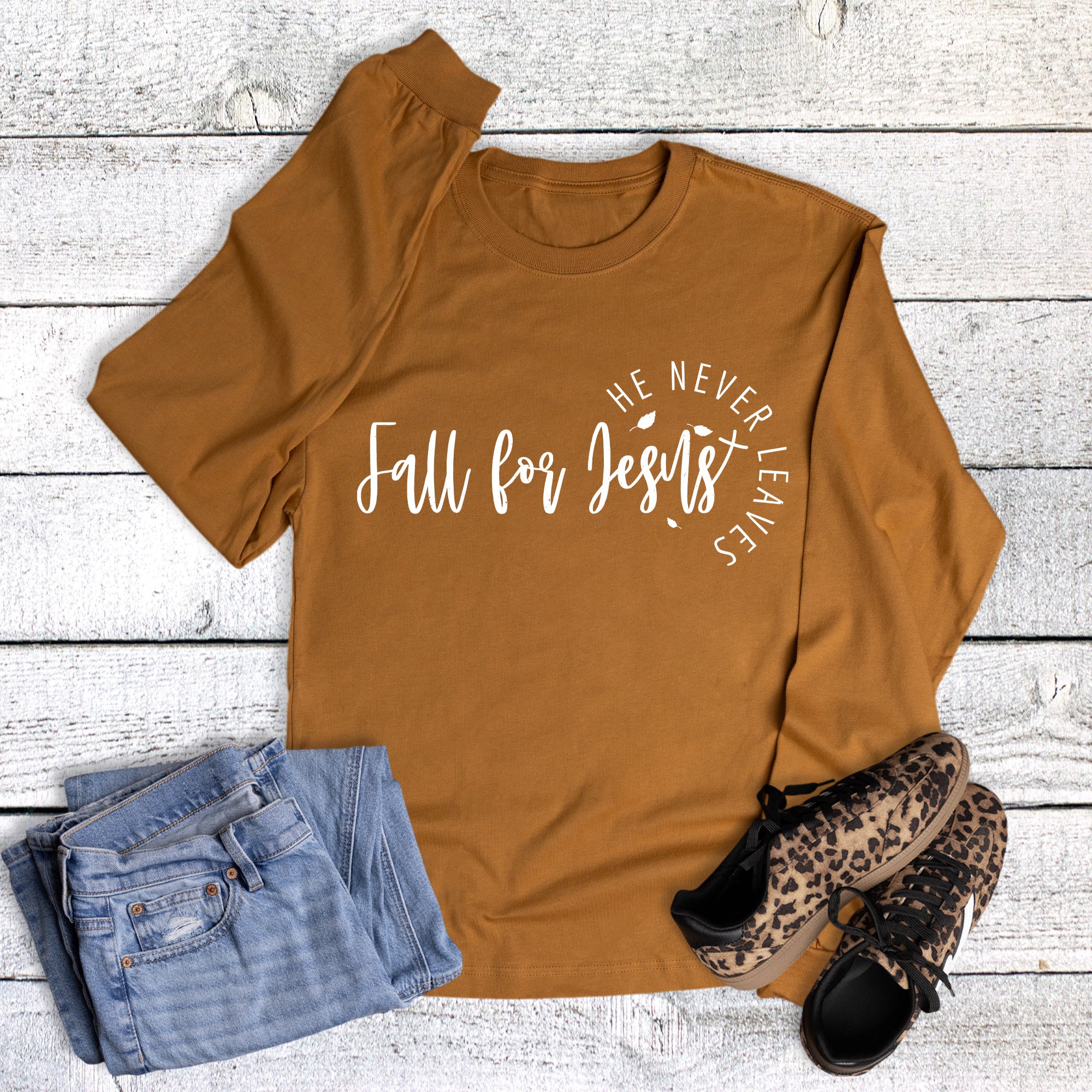 Faith Fall For Jesus Long Sleeve