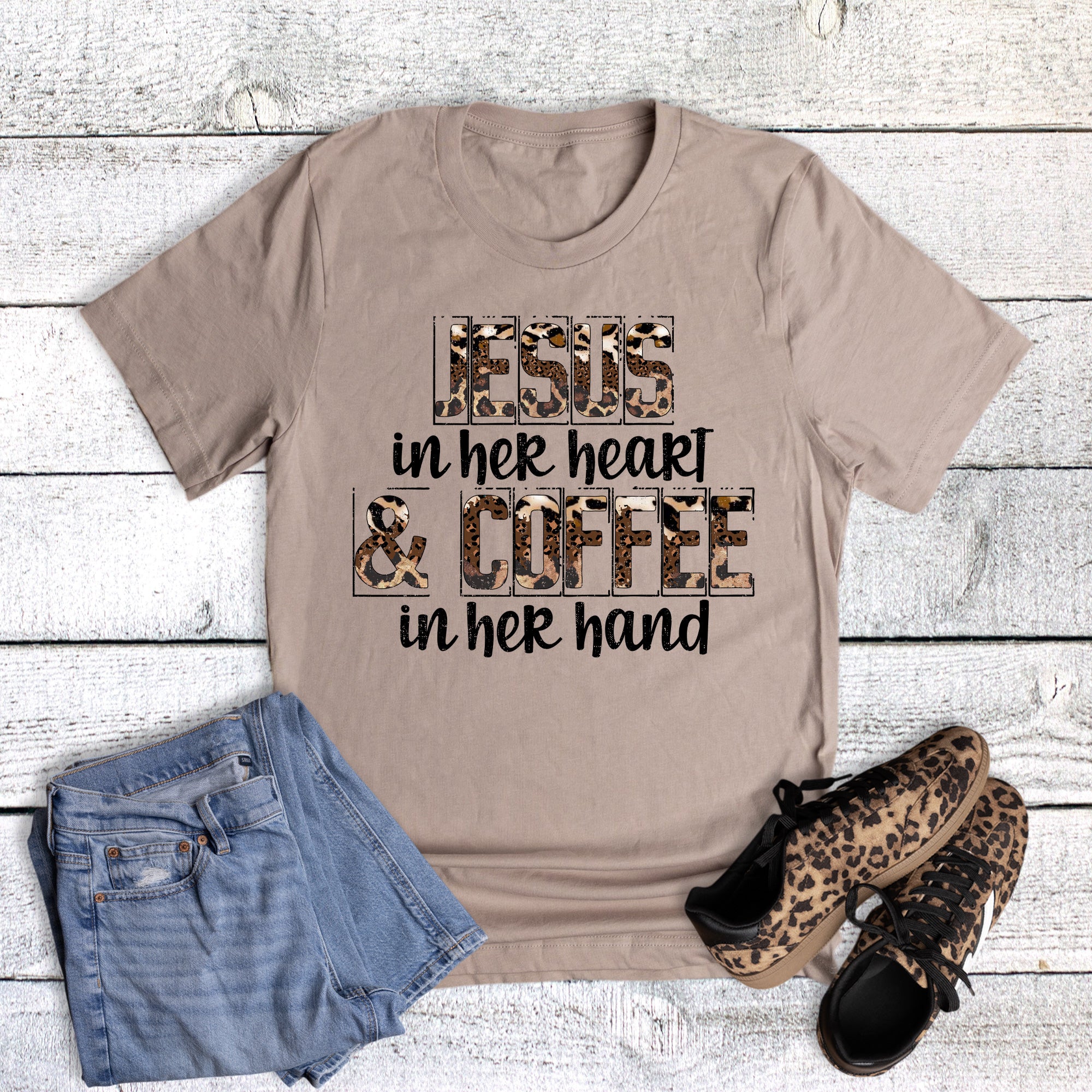 Faith Jesus In Her Heart Coffee In Her Hand