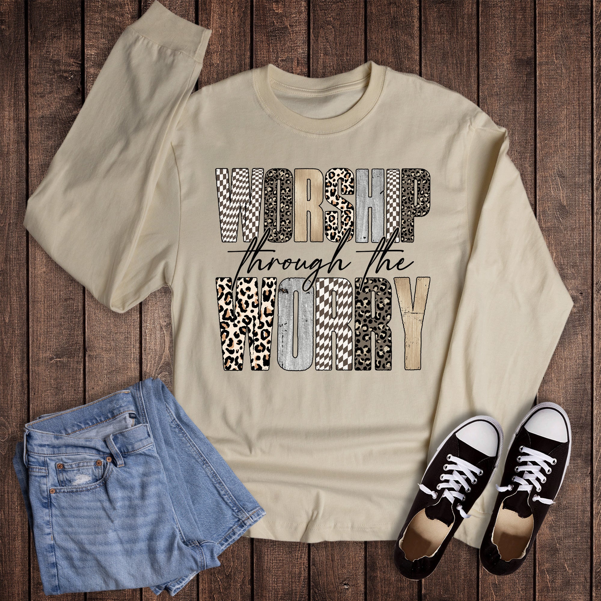 Faith Worship Through the Worry Long Sleeve