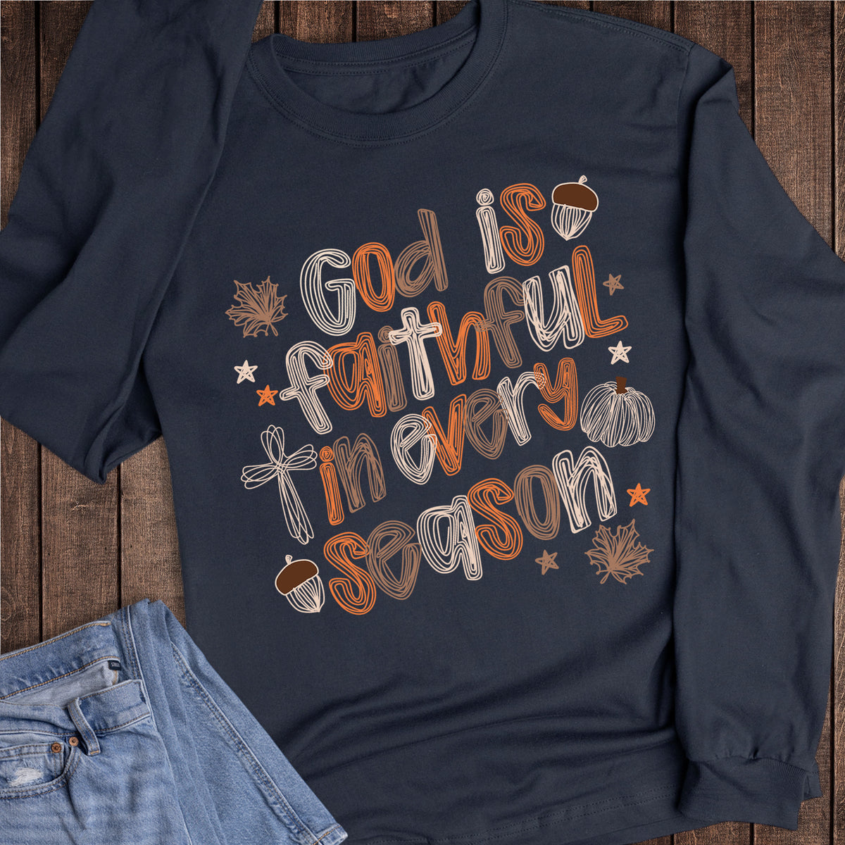 Fall Faith God is Faithful Pumpkins Acorns Doodles Long Sleeve