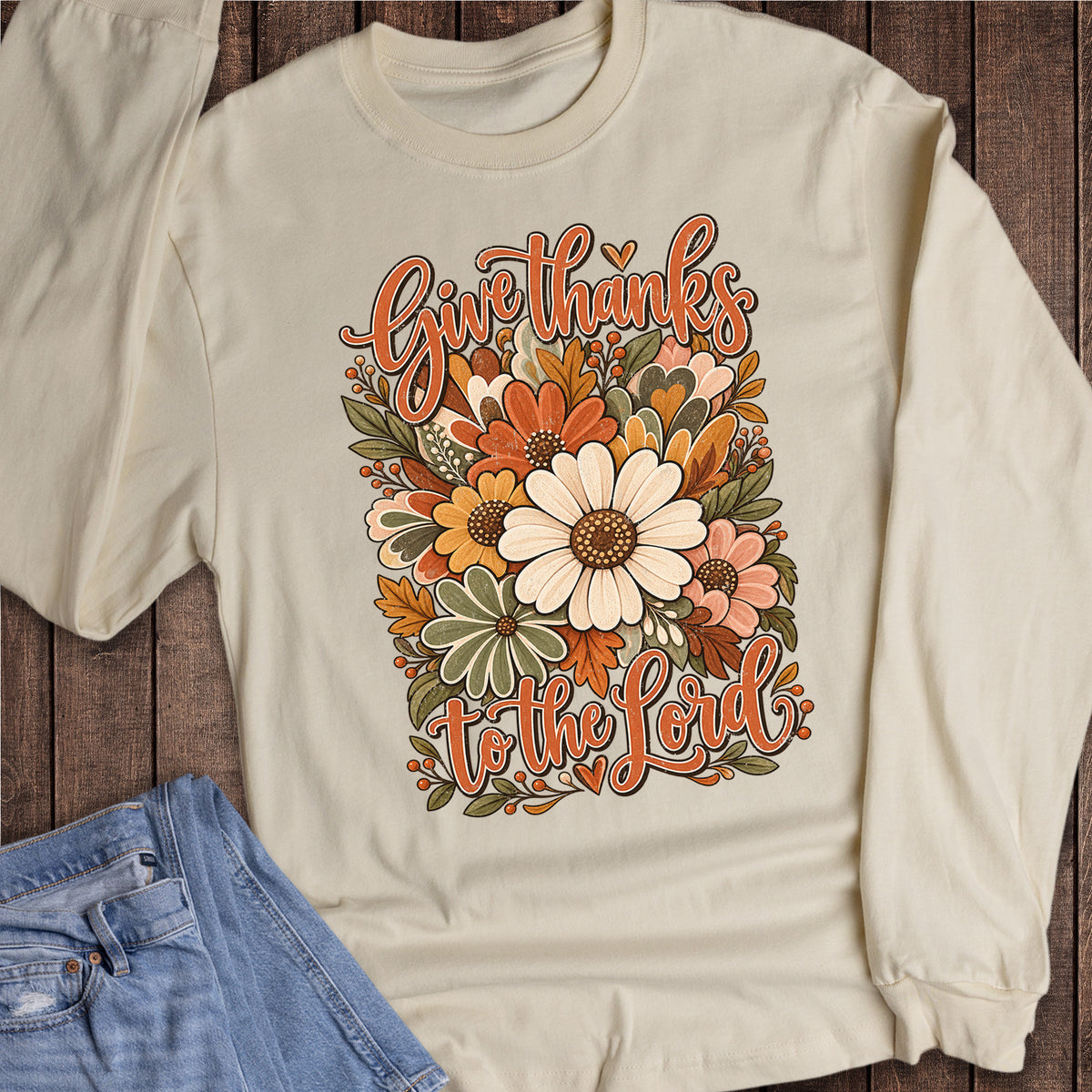 Fall Floral Faith Give Thanks to the Lord Long Sleeve