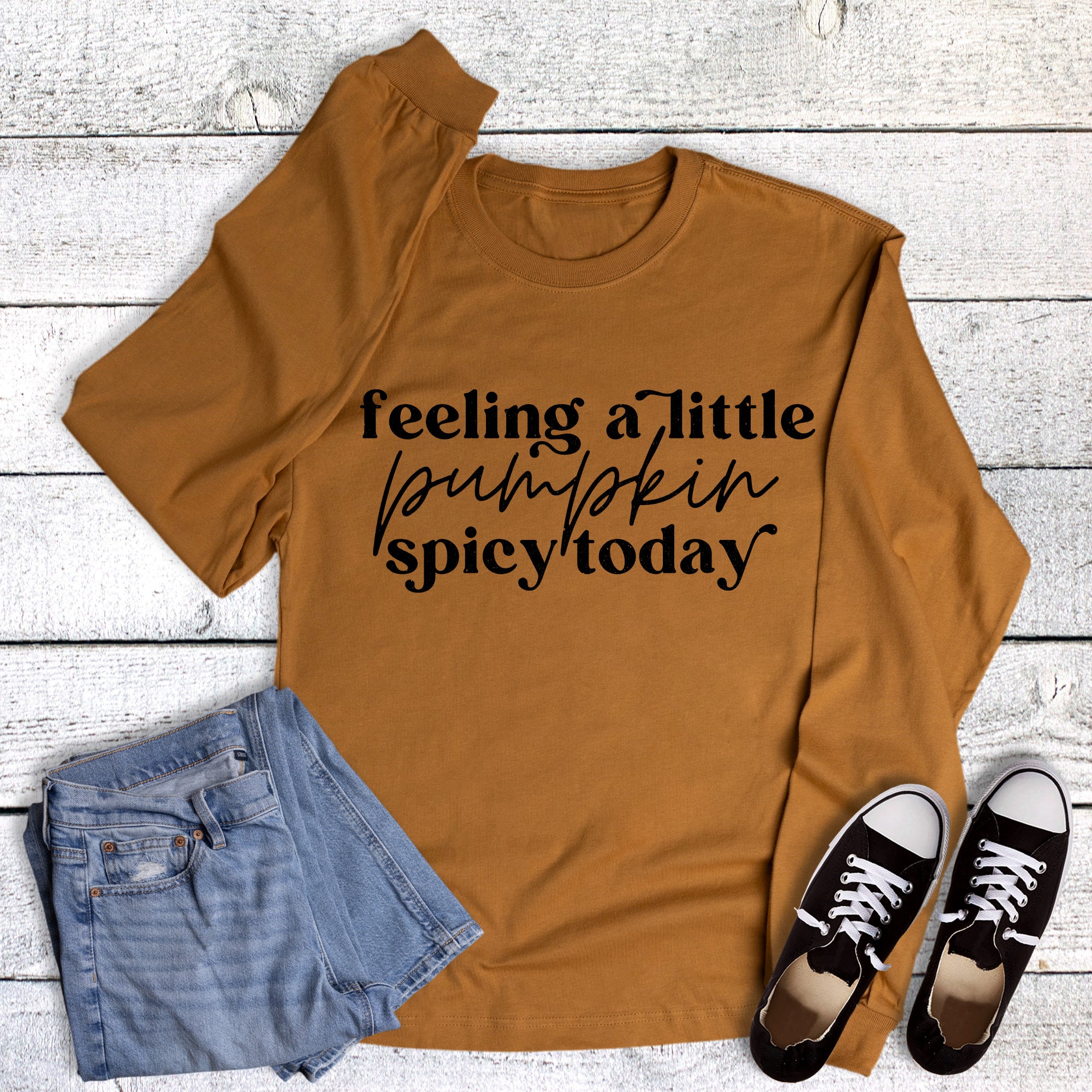 Fall Funny Feeling Pumpkin Spicy Long Sleeve