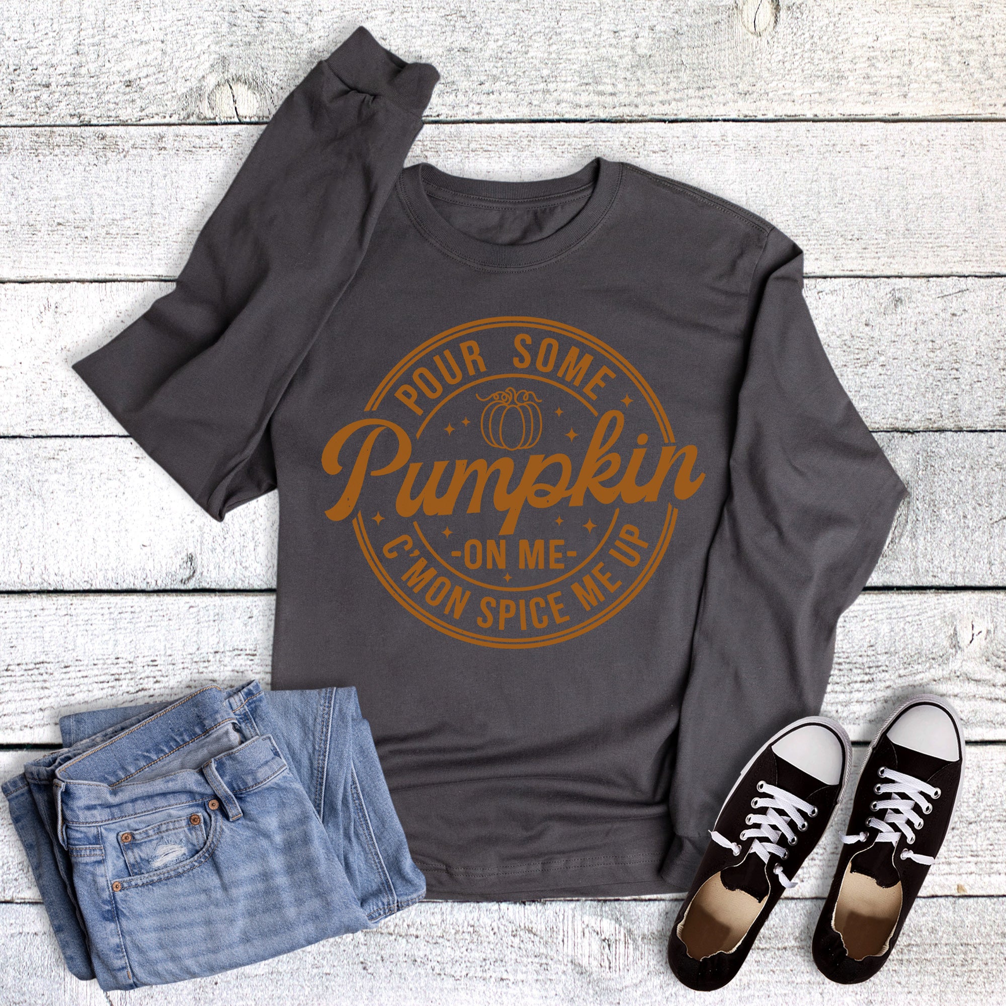 Fall Pour Some Pumpkin On Me Long Sleeve
