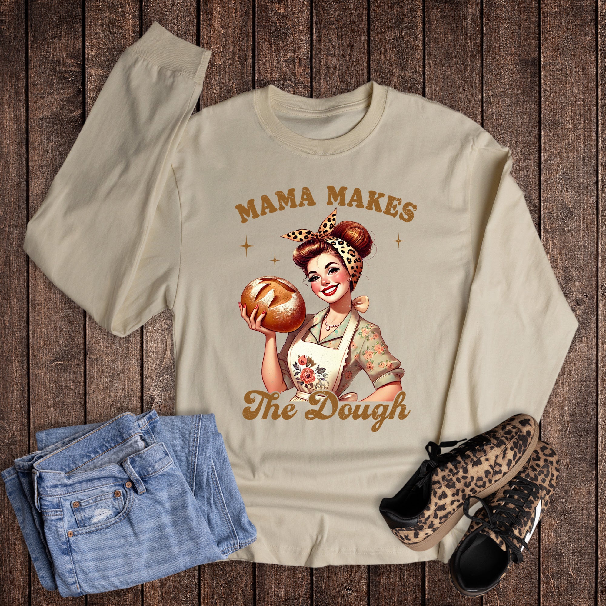 Funny Bread Mama Makes the Dough Long Sleeve