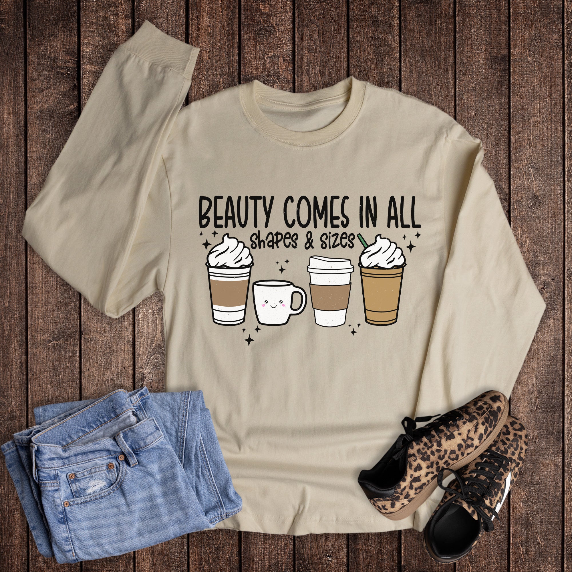 Funny Coffee Beauty All Shapes and Sizes Long Sleeve
