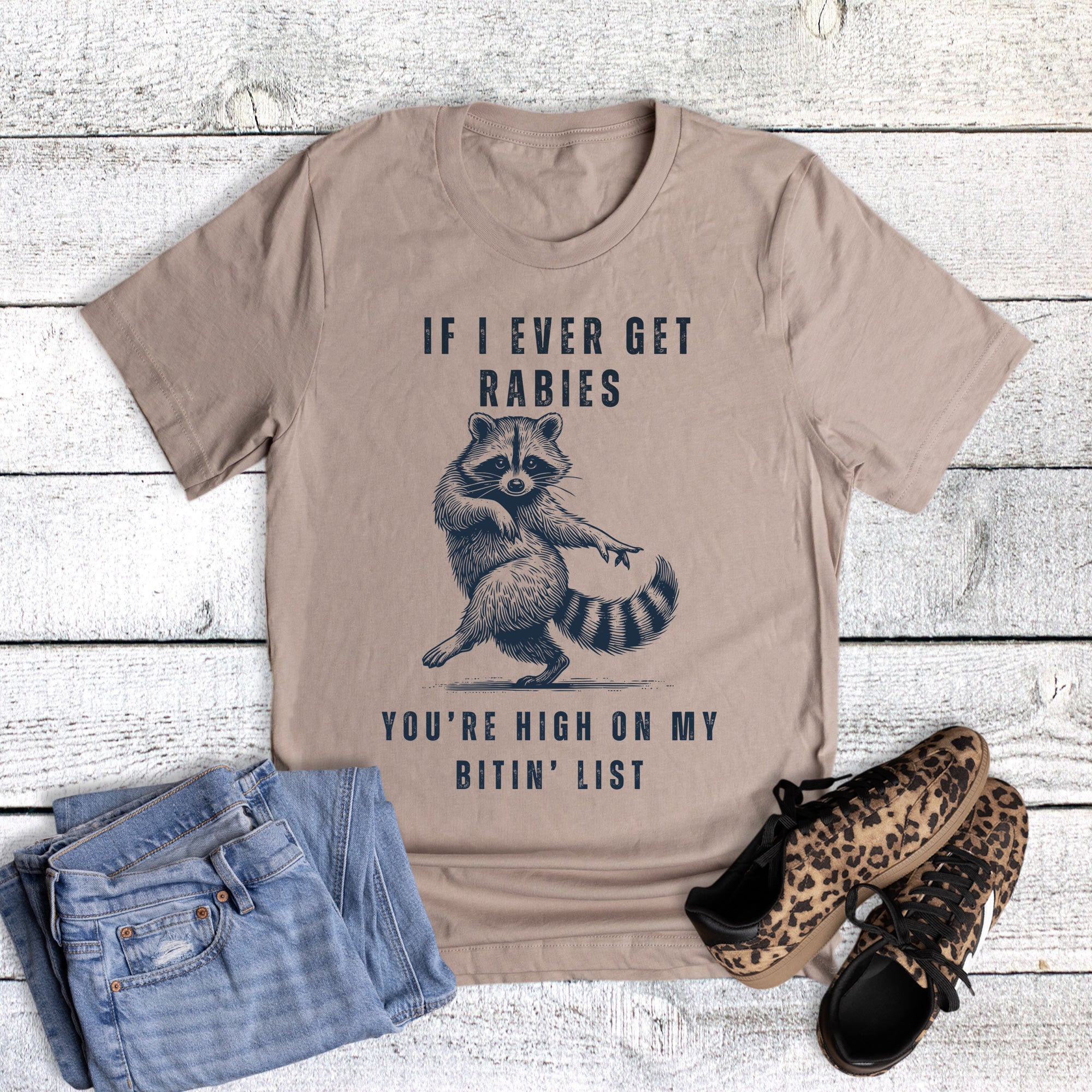 Funny If I Get Rabies Bitin' List