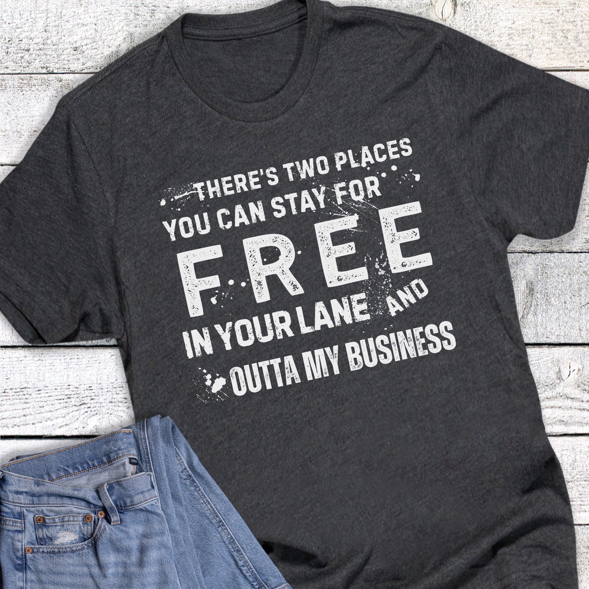 Funny Two Places In Your Lane Outta My Business