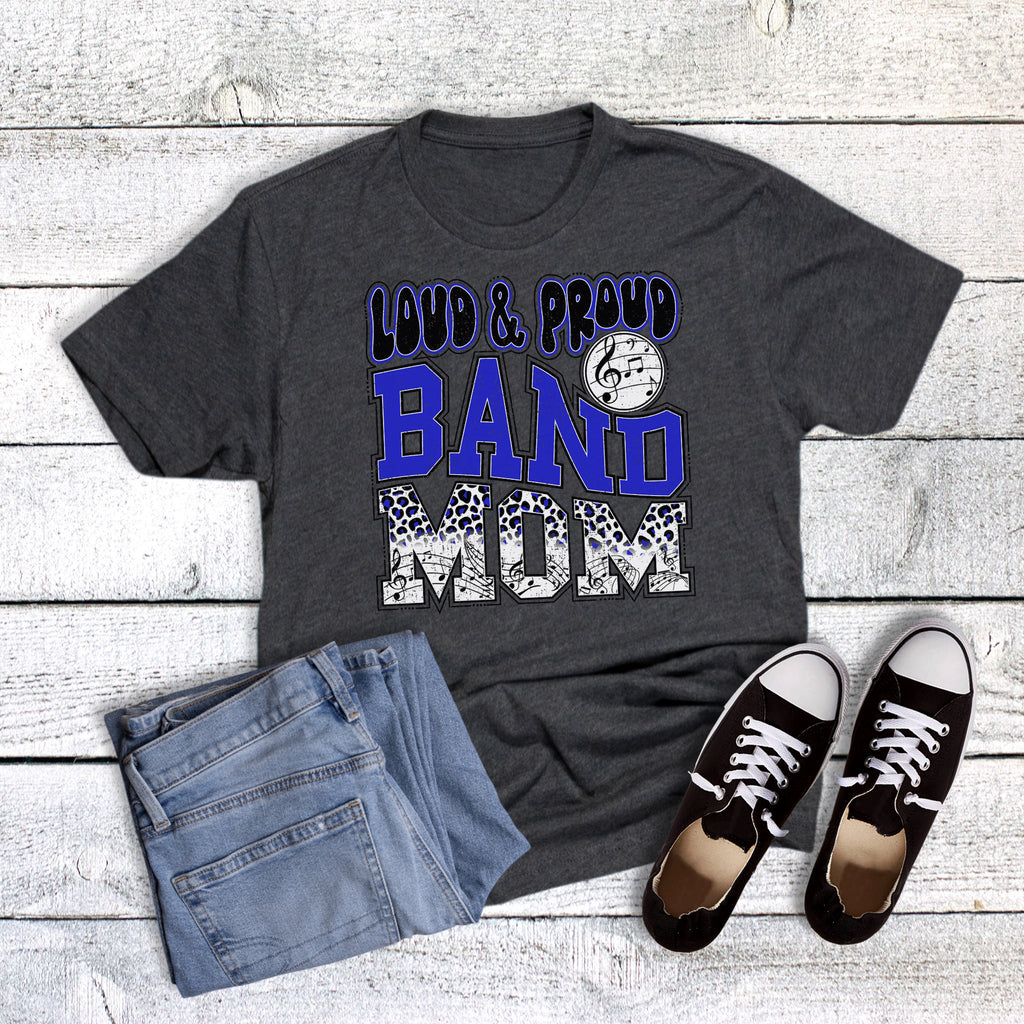 Custom Loud Proud Band Mom
