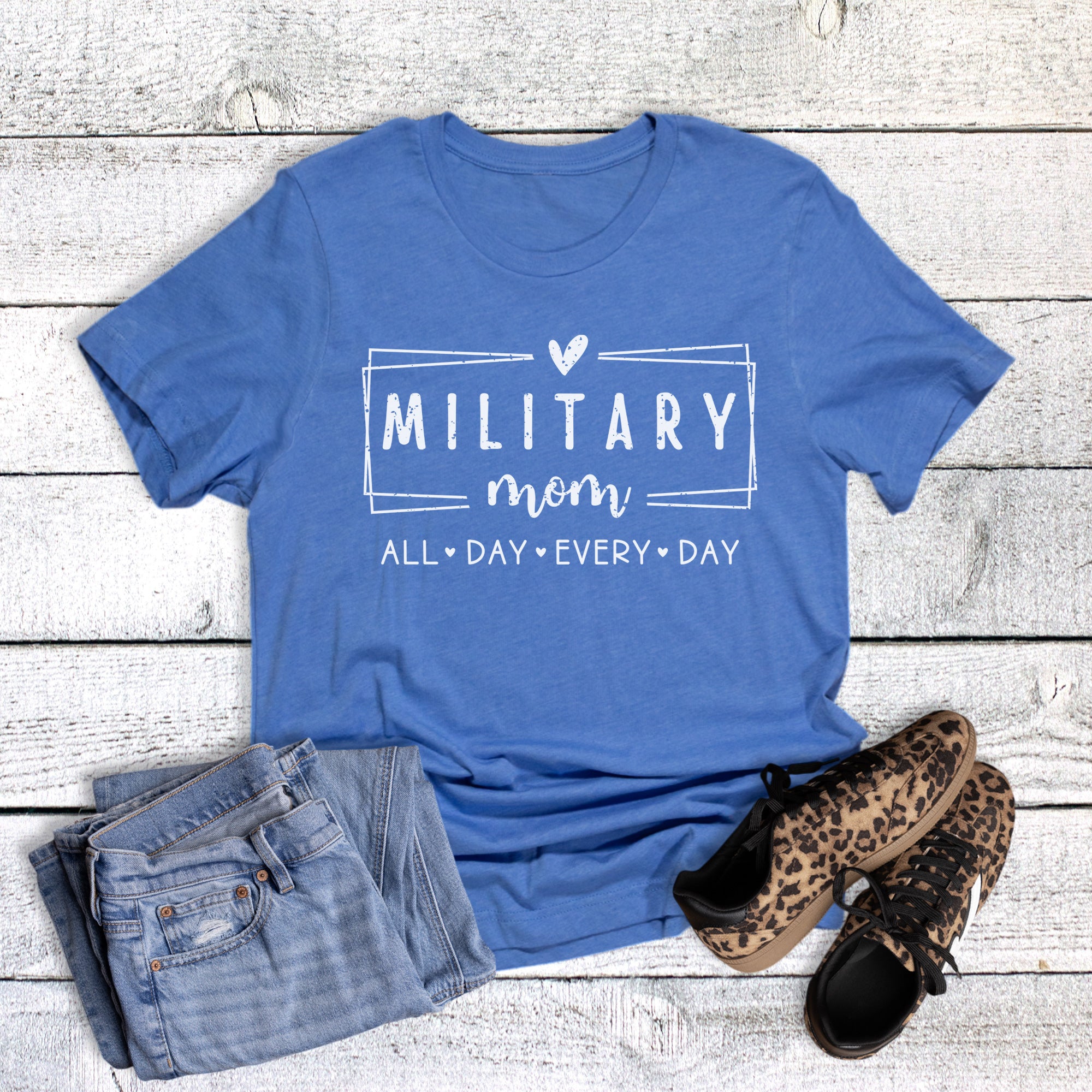 Military Mom All Day Every Day