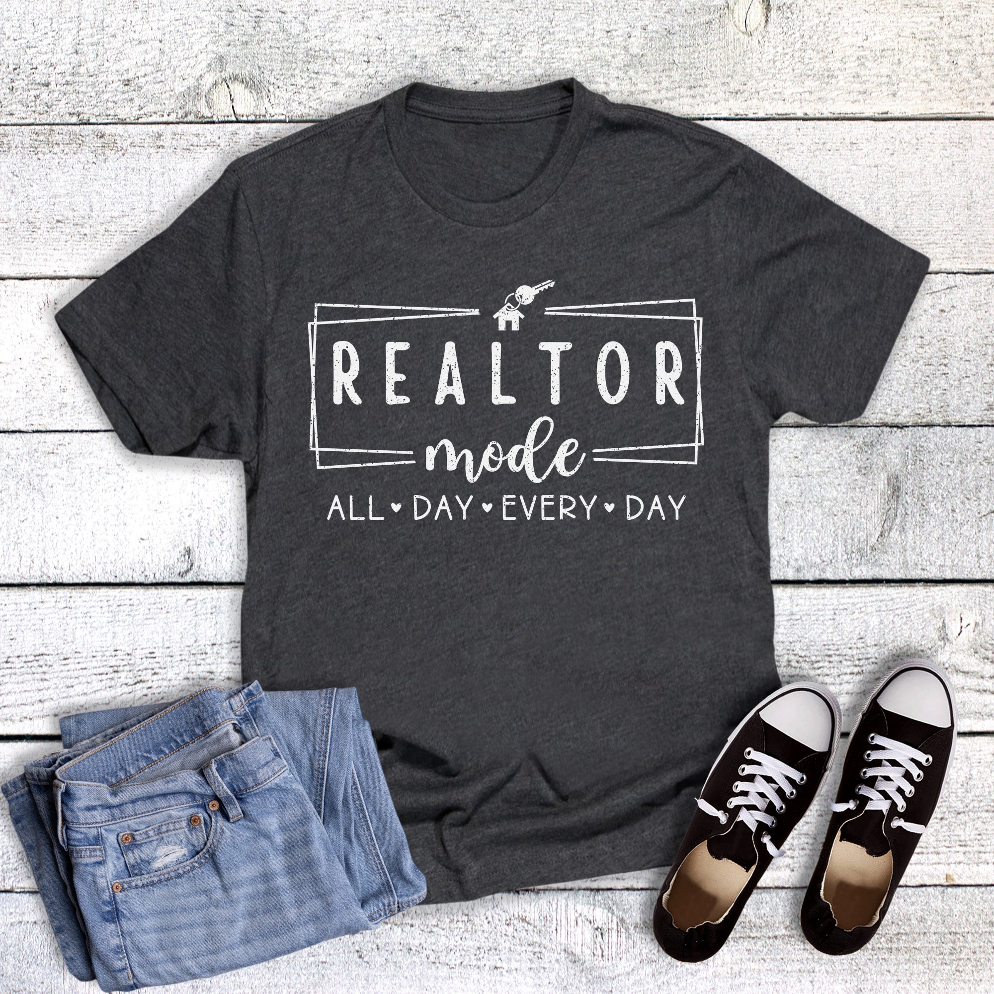 Realtor Mode All Day Every Day