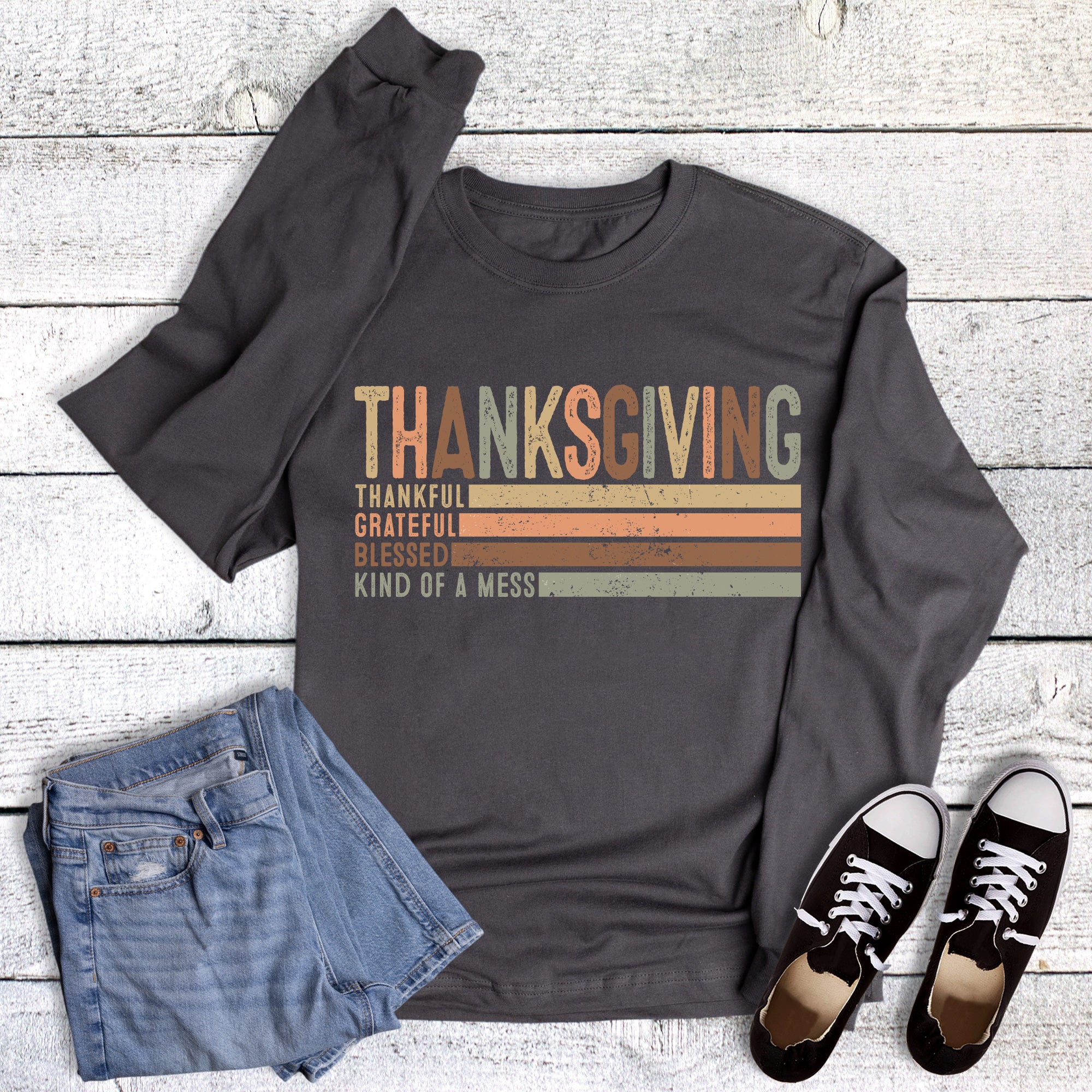 Thanksgiving Kind of a Mess Long Sleeve