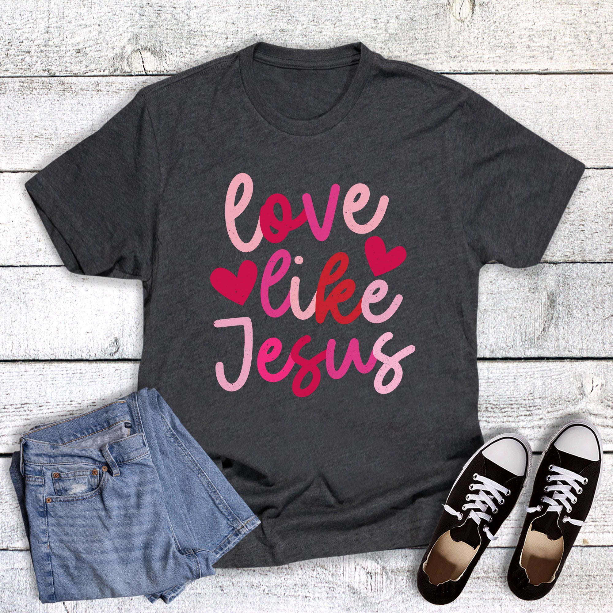 Valentines Faith Love Like Jesus Hearts