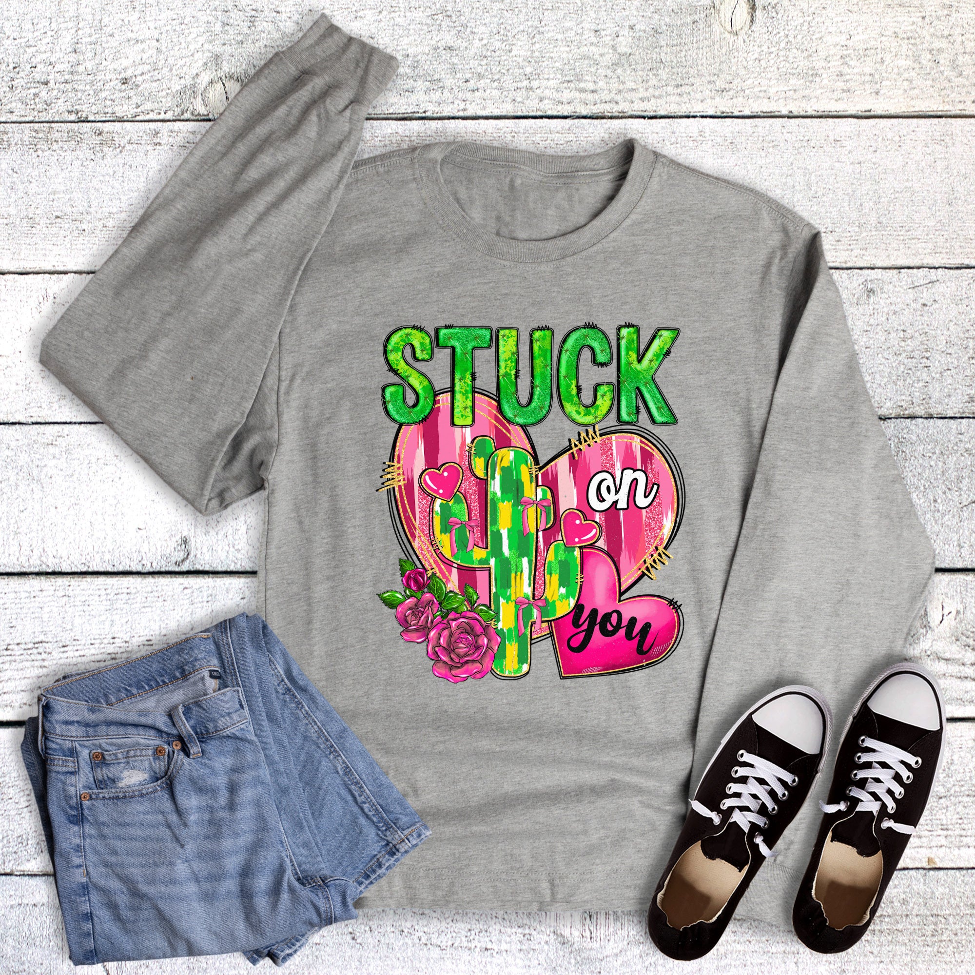 Valentine Stuck On You Cactus and Roses Long Sleeve