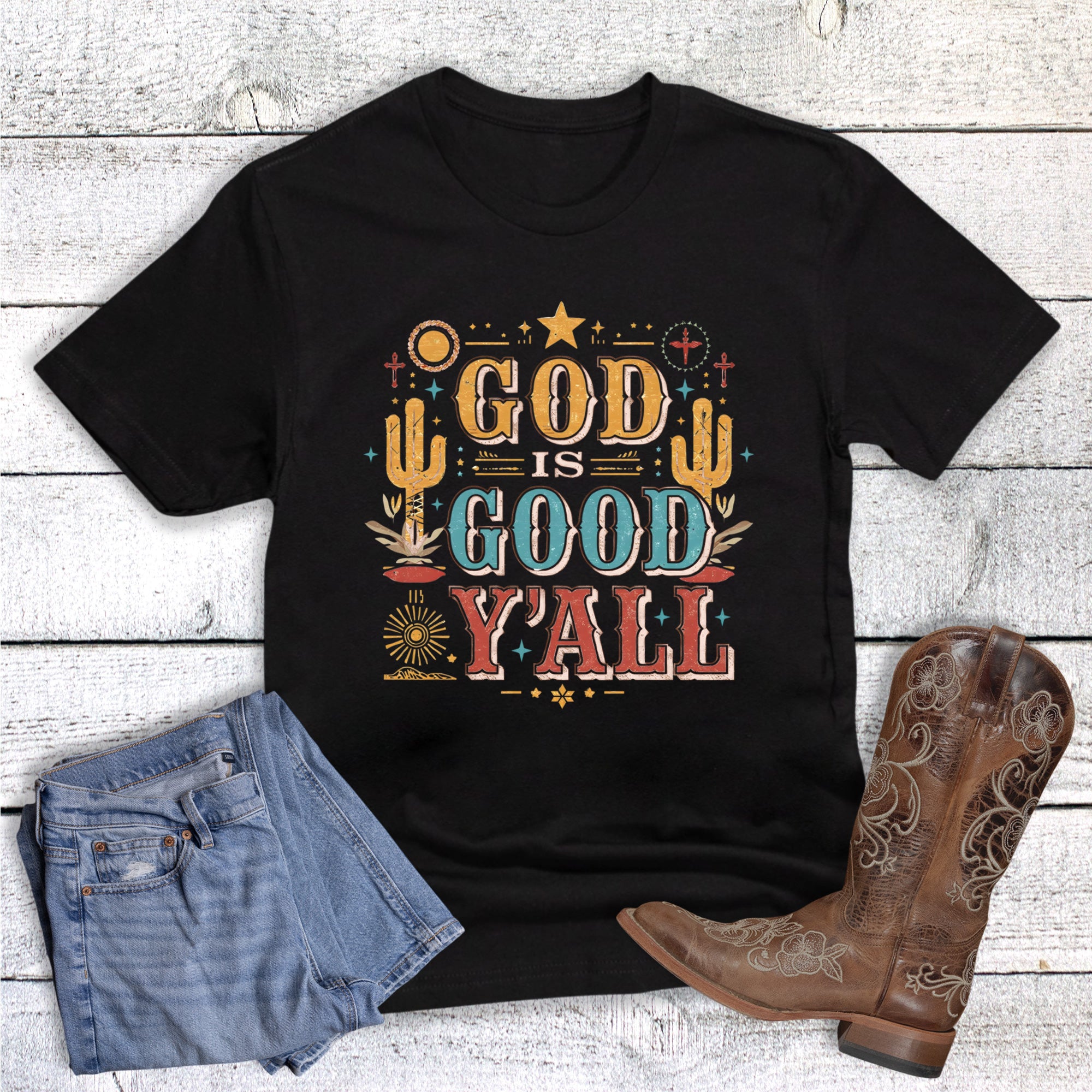 Western God is Good Y'all Faith