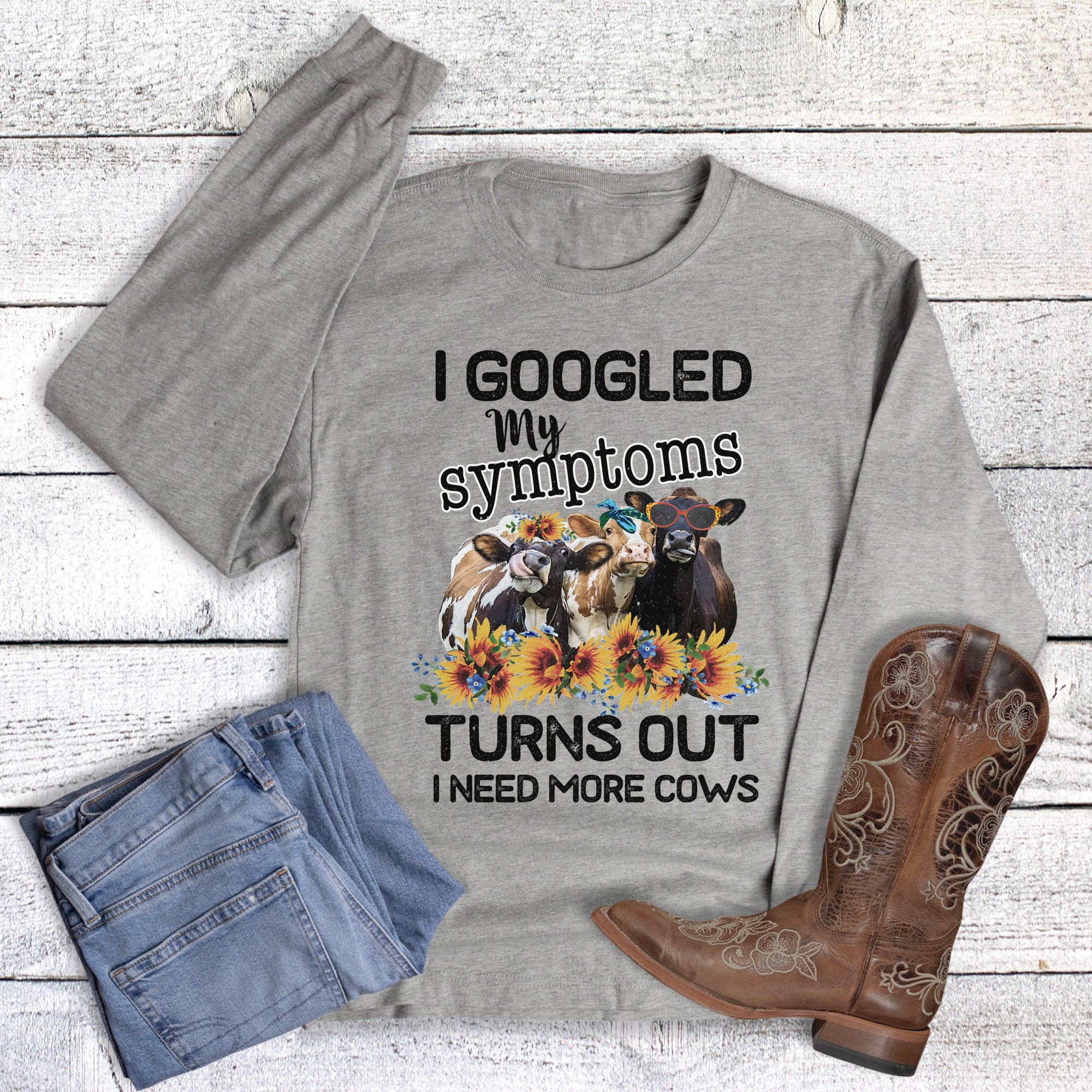 Western I Need More Cows Long Sleeve