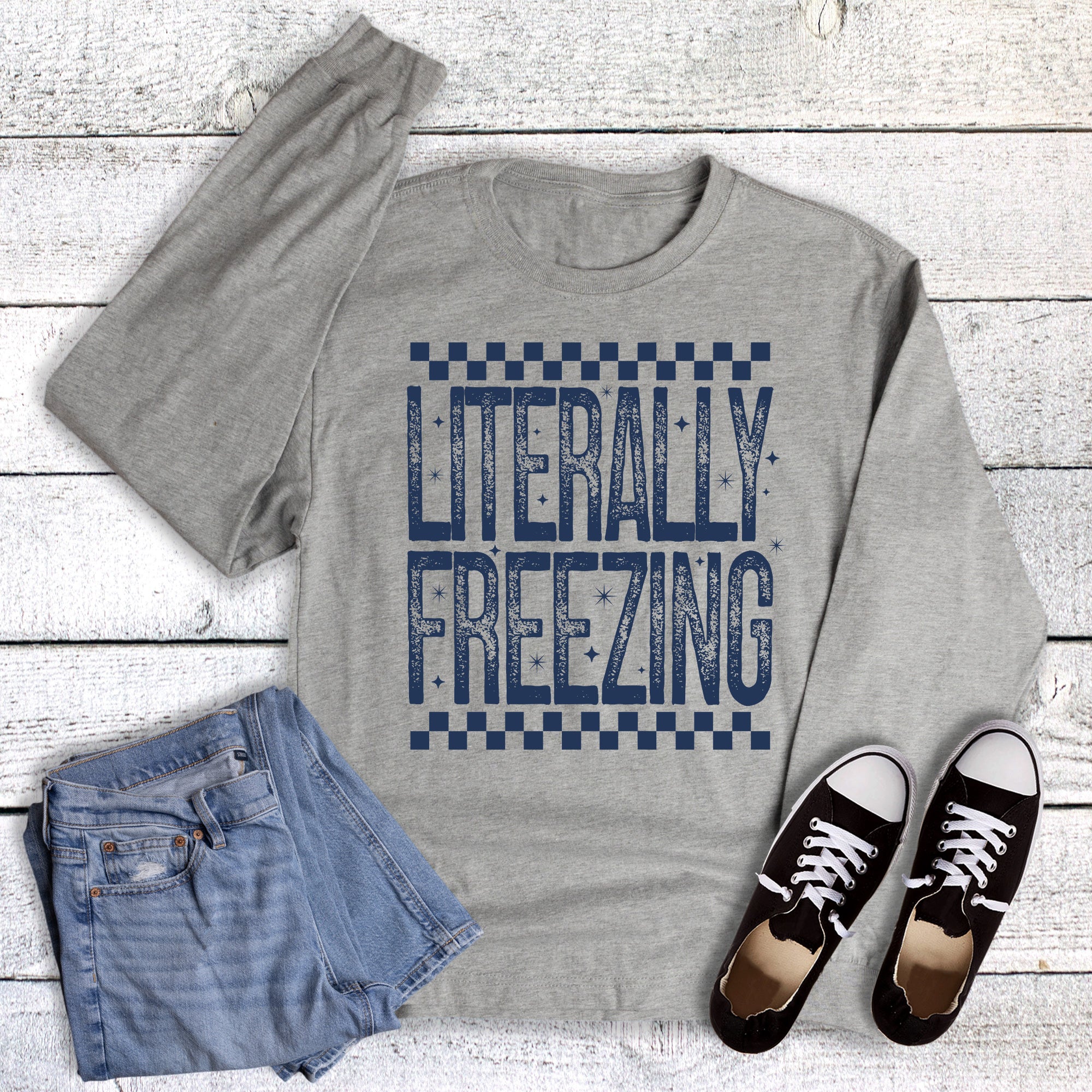 Winter Literally Freezing Long Sleeve